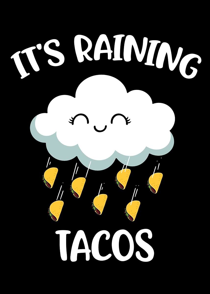 Está Lloviendo Tacos